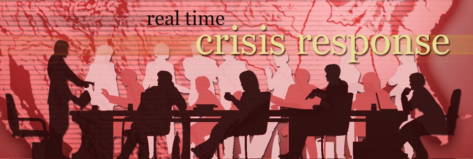 Real Time Crisis Response Team